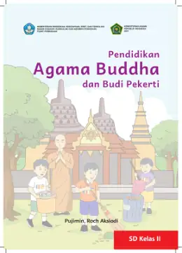 Sampul Buku Siswa Pendidikan Agama Buddha dan Budi Pekerti SD Kelas II Kurikulum Merdeka