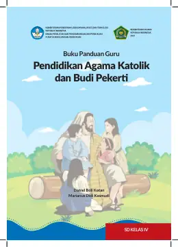 Sampul Buku Guru Pendidikan Agama Katolik dan Budi Pekerti SD Kelas IV Kurikulum Merdeka