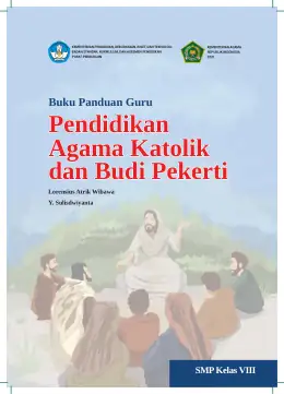 Sampul Buku Guru Pendidikan Agama Katolik dan Budi Pekerti SMP Kelas VIII Kurikulum Merdeka