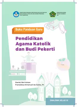 Sampul Buku Guru Pendidikan Agama Katolik dan Budi Pekerti SMA/SMK Kelas XI Kurikulum Merdeka