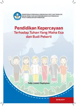 Sampul Buku Siswa Pendidikan Kepercayaan Terhadap Tuhan Yang Maha Esa dan Budi Pekerti SD Kelas IV Kurikulum Merdeka