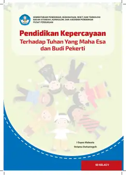 Sampul Buku Siswa Pendidikan Kepercayaan Terhadap Tuhan Yang Maha Esa dan Budi Pekerti SD Kelas V Kurikulum Merdeka
