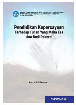 Sampul Buku Siswa Pendidikan Kepercayaan Terhadap Tuhan Yang Maha Esa dan Budi Pekerti SMP Kelas VIII Kurikulum Merdeka