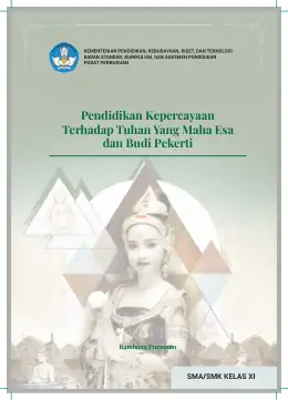 Sampul Buku Siswa Pendidikan Kepercayaan Terhadap Tuhan Yang Maha Esa dan Budi Pekerti SMA/SMK Kelas XI Kurikulum Merdeka