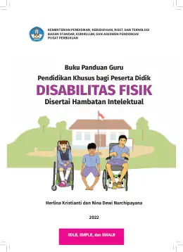 Sampul Buku Guru Pendidikan Khusus bagi Peserta Didik Disabilitas Fisik Disertai Hambatan Intelektual Kurikulum Merdeka