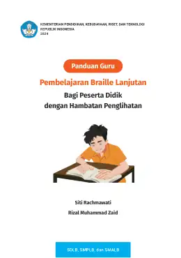 Sampul Buku Guru Pembelajaran Braille Lanjutan Bagi Peserta Didik dengan Hambatan Penglihatan SDLB, SMPLB, dan SMALB Kurikulum Merdeka