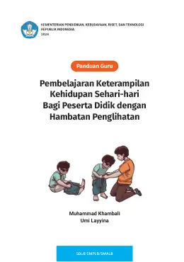 Sampul Buku Guru Pembelajaran Keterampilan Kehidupan Sehari-hari Bagi Peserta Didik dengan Hambatan Penglihatan SDLB/SMPLB/SMALB Kurikulum Merdeka