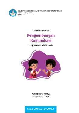Sampul Buku Guru Pengembangan Komunikasi bagi Peserta Didik Autis SDLB, SMPLB, dan SMALB Kurikulum Merdeka