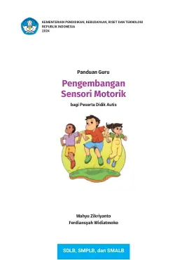 Sampul Buku Guru Pengembangan Sensori Motorik bagi Peserta Didik Autis SDLB, SMPLB, dan SMALB Kurikulum Merdeka