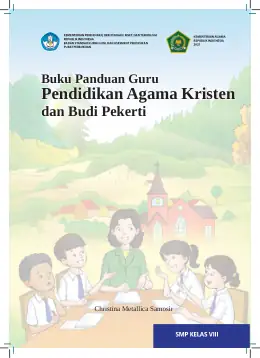 Sampul Buku Guru Pendidikan Agama Kristen dan Budi Pekerti SMP Kelas VIII Kurikulum Merdeka