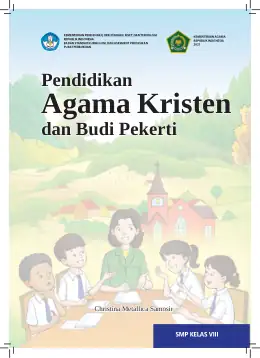 Sampul Buku Siswa Pendidikan Agama Kristen dan Budi Pekerti SMP Kelas VIII Kurikulum Merdeka