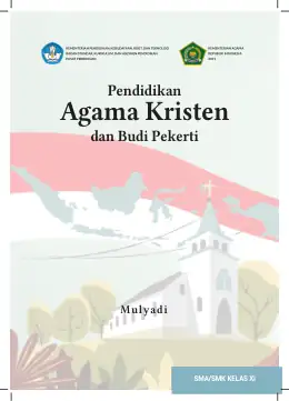 Sampul Buku Siswa Pendidikan Agama Kristen dan Budi Pekerti SMA/SMK Kelas XI Kurikulum Merdeka