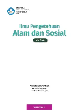 Sampul Buku Siswa Ilmu Pengetahuan Alam dan Sosial SD/MI Kelas III Kurikulum Merdeka Kelas 3 SD