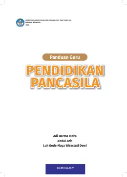 Sampul Buku Guru Pendidikan Pancasila SD/MI Kelas V Kurikulum Merdeka Kelas 5 SD