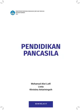 Sampul Buku Siswa Pendidikan Pancasila SD/MI Kelas VI Kurikulum Merdeka Kelas 6 SD