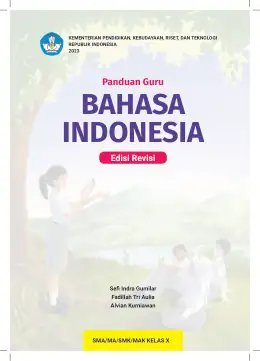 Sampul Buku Guru Bahasa Indonesia SMA/MA/SMK/MAK Kelas X Kurikulum Merdeka Kelas 10 SMA