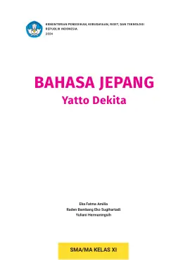 Sampul Buku Siswa BAHASA JEPANG: Yatto Dekita SMA/MA Kelas XI Kurikulum Merdeka Kelas 10 SMA
