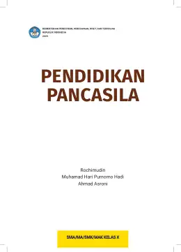 Sampul Buku Siswa Pendidikan Pancasila SMA/MA/SMK/MAK Kelas X Kurikulum Merdeka Kelas 10 SMA