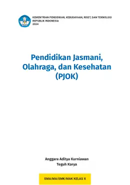 Sampul Buku Siswa Pendidikan Jasmani, Olahraga, dan Kesehatan Kelas SMA/MA/SMK/MAK Kelas X Kurikulum Merdeka Kelas 10 SMA