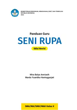 Sampul Buku Guru Seni Rupa SMA/MA/SMK/MAK Kelas X Kurikulum Merdeka Kelas 10 SMA