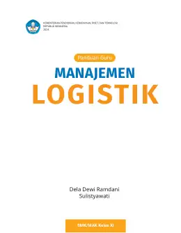 Sampul Buku Guru Manajemen Logistik Kelas XI Kurikulum Merdeka Kelas 11 SMA