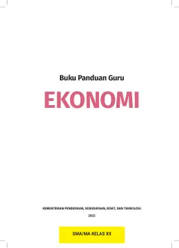 Sampul Buku Guru Ekonomi SMA/MA Kelas XII Kurikulum Merdeka Kelas 12 SMA