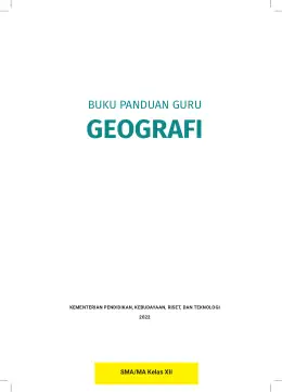 Sampul Buku Guru Geografi SMA/MA Kelas XII Kurikulum Merdeka Kelas 12 SMA
