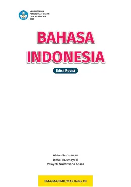 Sampul Buku Siswa Bahasa Indonesia SMA/MA/SMK/MAK Kelas XII Kurikulum Merdeka Kelas 12 SMA