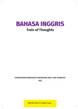 Sampul Buku Siswa Bahasa Inggris Tingkat Lanjut Train of Thoughts SMA/MA Kelas XII Kurikulum Merdeka Kelas 12 SMA