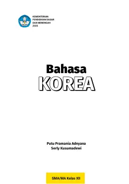 Sampul Buku Siswa Bahasa Korea SMA/MA Kelas XII Kurikulum Merdeka Kelas 12 SMA