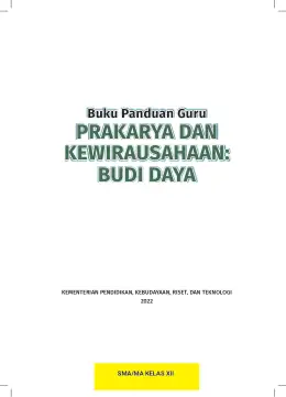Sampul Buku Guru Prakarya Budi Daya SMA/MA Kelas XII Kurikulum Merdeka Kelas 12 SMA