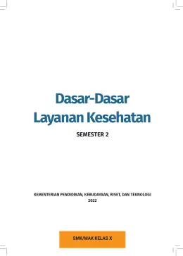 Sampul Buku Siswa Dasar-Dasar Layanan Kesehatan SMK/MAK Kelas X Semester 2 Kurikulum Merdeka SMK Kelas 10