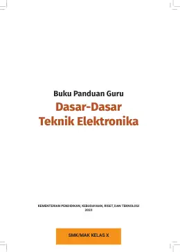 Sampul Buku Guru Dasar-Dasar Teknik Elektronika SMK/MAK Kelas X Kurikulum Merdeka SMK Kelas 10