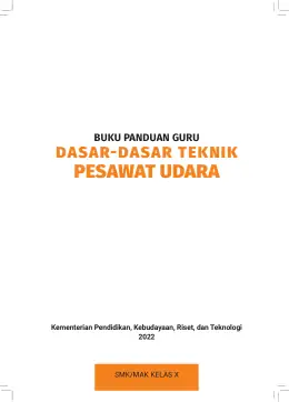 Sampul Buku Guru Dasar-Dasar Teknik Pesawat Udara SMK/MAK Kelas X Kurikulum Merdeka SMK Kelas 10