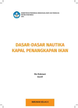 Sampul Buku Siswa Dasar-Dasar Nautika Kapal Penangkapan Ikan SMK/MAK Kelas X Kurikulum Merdeka SMK Kelas 10