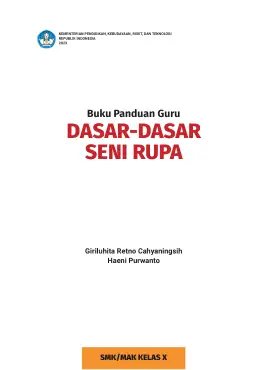 Sampul Buku Guru Dasar-Dasar Seni Rupa SMK/MAK Kelas X Kurikulum Merdeka SMK Kelas 10