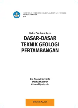 Sampul Buku Guru Dasar-Dasar Teknik Geologi Pertambangan SMK/MAK Kelas X Kurikulum Merdeka SMK Kelas 10