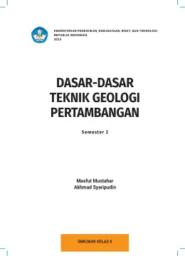 Sampul Buku Siswa Dasar-Dasar Teknik Geologi Pertambangan SMK/MAK Kelas X Semester 2 Kurikulum Merdeka SMK Kelas 10