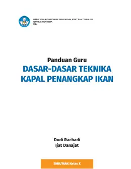 Sampul Buku Guru Dasar-Dasar Teknika Kapal Penangkap Ikan SMK/MAK Kelas X Kurikulum Merdeka SMK Kelas 10