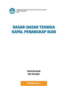 Sampul Buku Siswa Dasar-Dasar Teknika Kapal Penangkap Ikan SMK/MAK Kelas X Kurikulum Merdeka SMK Kelas 10