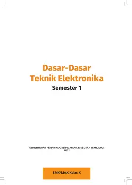 Sampul Buku Siswa Dasar-Dasar Teknik Elektronika SMK/MAK Kelas X Semester 1 Kurikulum Merdeka SMK Kelas 10