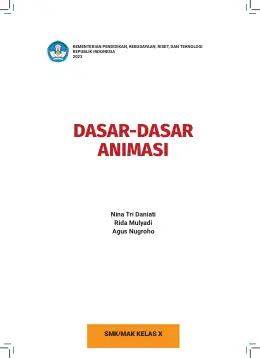 Sampul Buku Siswa Dasar-Dasar Animasi SMK/MAK Kelas X Kurikulum Merdeka SMK Kelas 10