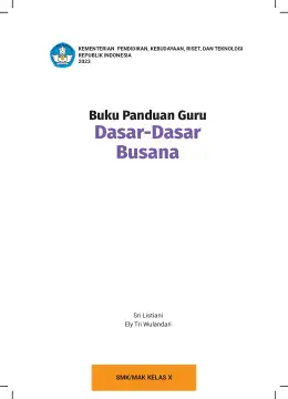 Sampul Buku Guru Dasar-Dasar Busana SMK/MAK Kelas X Kurikulum Merdeka SMK Kelas 10