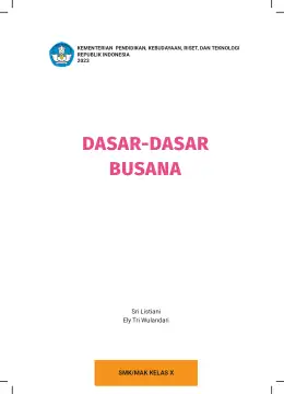 Sampul Buku Siswa Dasar-Dasar Busana SMK/MAK Kelas X Kurikulum Merdeka SMK Kelas 10