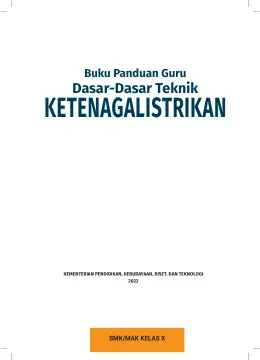 Sampul Buku Guru Dasar-Dasar Teknik Ketenagalistrikan SMK/MAK Kelas X Kurikulum Merdeka SMK Kelas 10