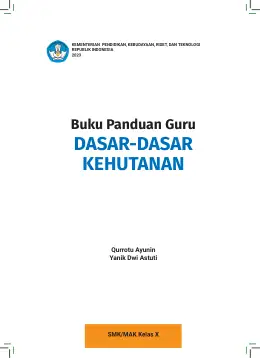 Sampul Buku Guru Dasar-Dasar Kehutanan SMK/MAK Kelas X Kurikulum Merdeka SMK Kelas 10