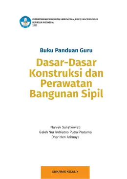 Sampul Buku Guru Dasar-Dasar Konstruksi dan Perawatan Bangunan Sipil SMK/MAK Kelas X Kurikulum Merdeka SMK Kelas 10
