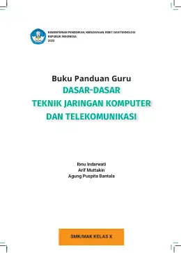 Sampul Buku Guru Dasar-Dasar Teknik Jaringan Komputer dan Telekomunikasi SMK/MAK Kelas X Kurikulum Merdeka SMK Kelas 10