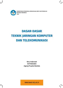 Sampul Buku Siswa Dasar-Dasar Teknik Jaringan Komputer dan Telekomunikasi SMK/MAK Kelas X Kurikulum Merdeka SMK Kelas 10