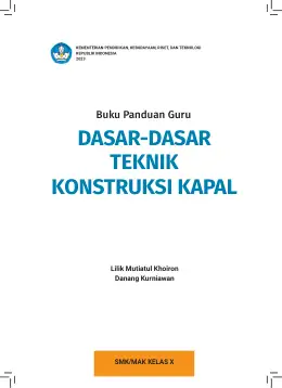 Sampul Buku Guru Dasar-Dasar Teknik Konstruksi Kapal SMK/MAK Kelas X Kurikulum Merdeka SMK Kelas 10